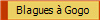 Blagues  Gogo